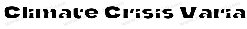 Climate Crisis Varia字体转换